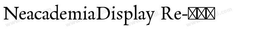 NeacademiaDisplay Re字体转换
